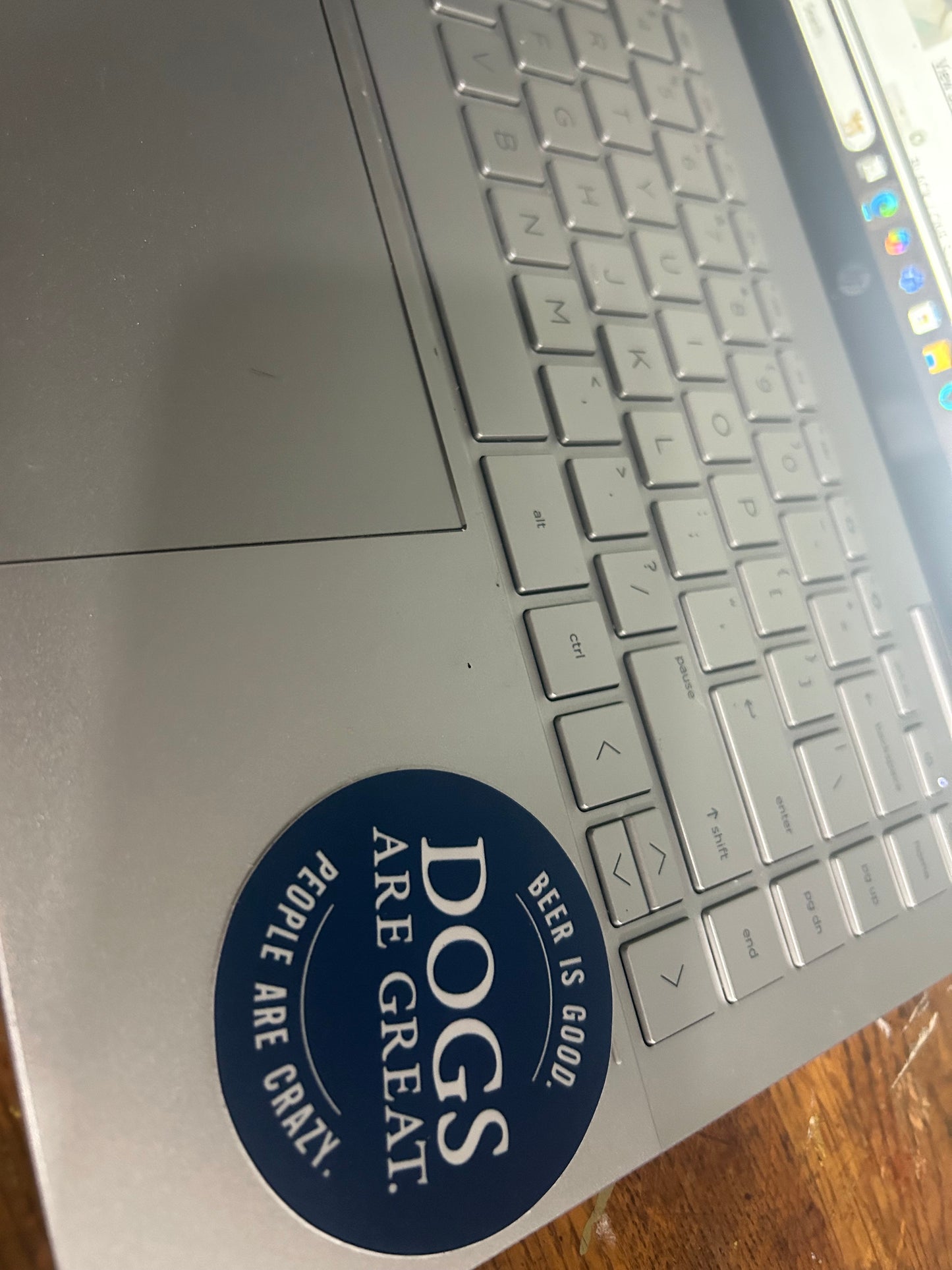 Matte / Vinyl "Dogs are great. Beer is good. People are crazy." Sticker