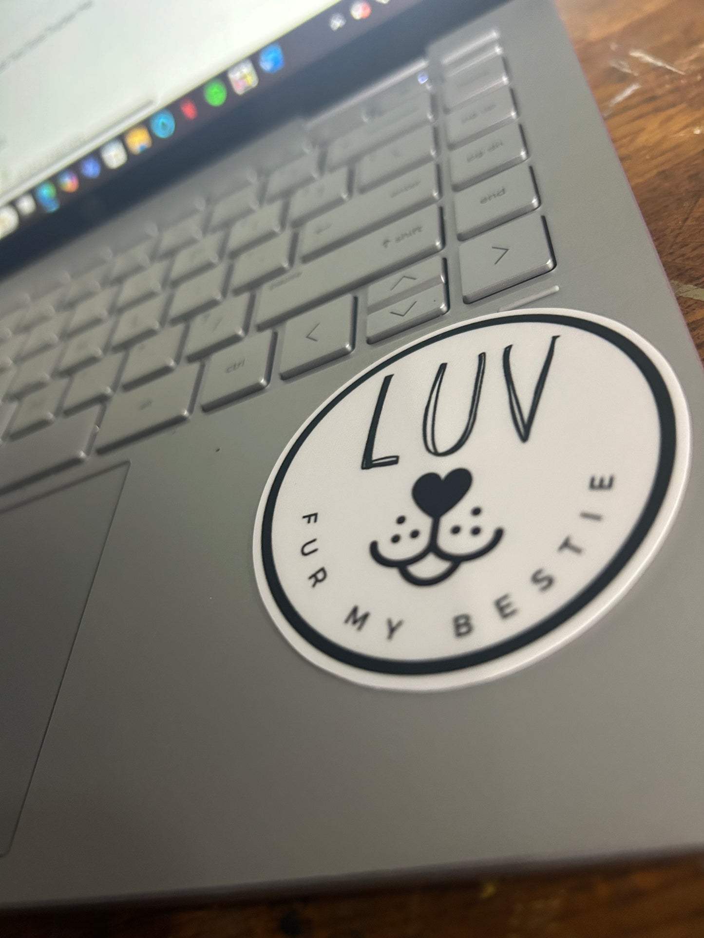 Matte / Vinyl Sticker "Luv Fur My Bestie" Logo