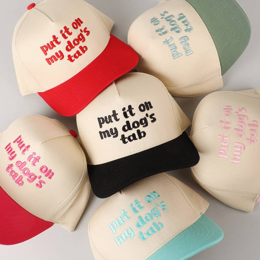 "put it on my dog's tab" 2-Tone Trucker Hat
