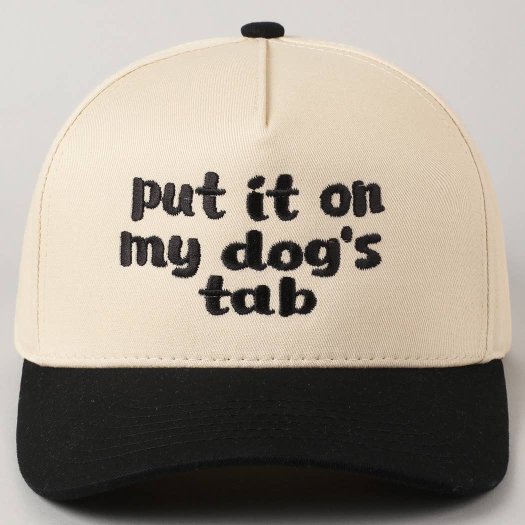 "put it on my dog's tab" 2-Tone Trucker Hat